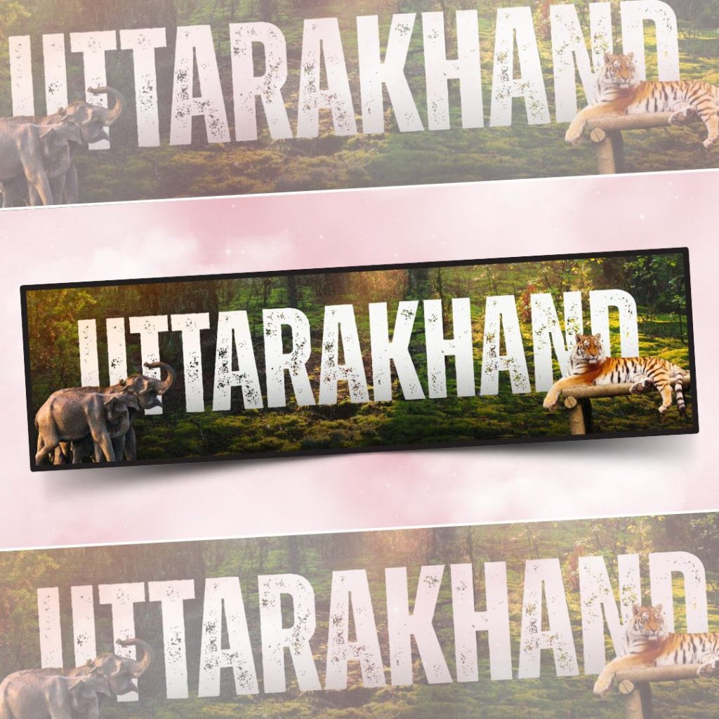 Uttarakhand jungle-themed design with bold text, elephants on the left, and a tiger resting on a log in a sunlit green forest setting.