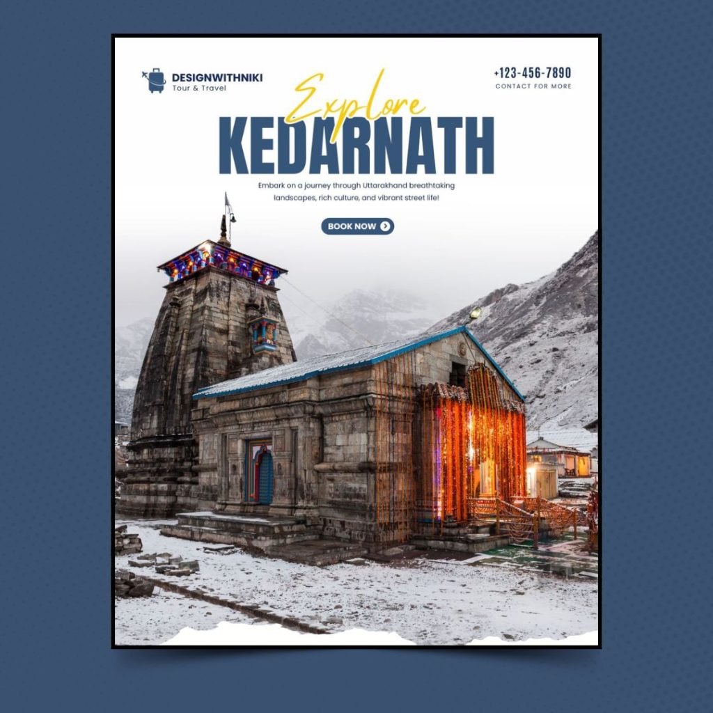 Kedarnath travel template showcasing the sacred temple in a snow-covered Himalayan setting, perfect for tour, spiritual, or pilgrimage marketing.